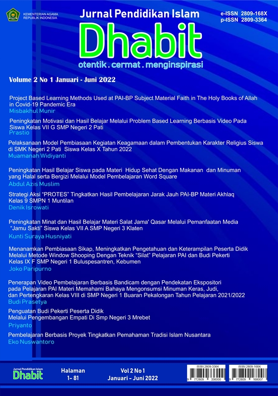 					View Vol. 2 No. 1 (2022): Jurnal Dhabit : Jurnal Pendidikan Islam
				